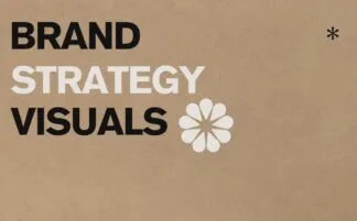 Brand - Strategy - Visuals